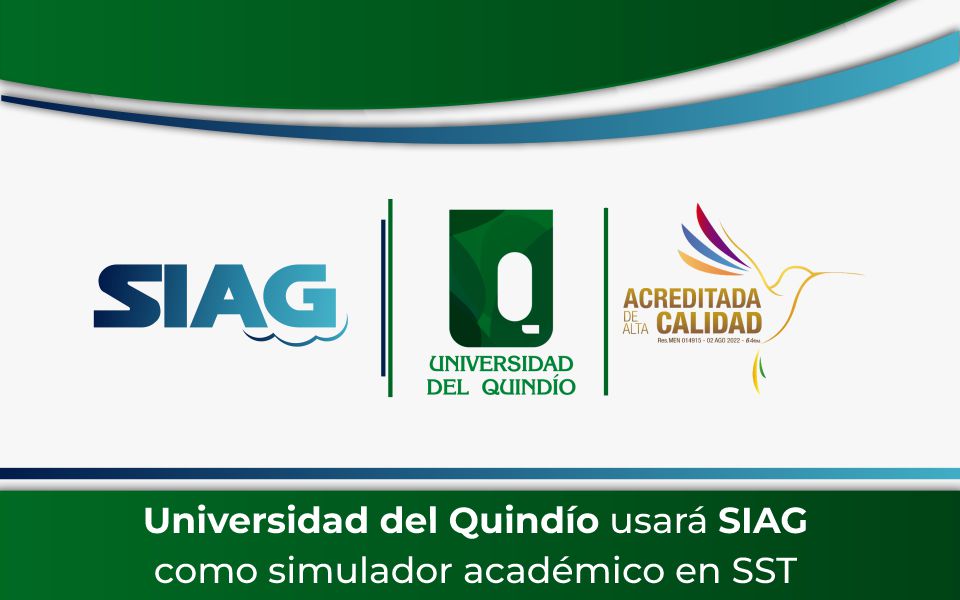 Universidad del Quindío usará SIAG como simulador académico en SST