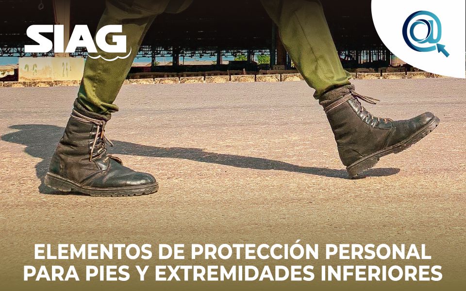 Elementos de protección personal y/o individual para los pies.