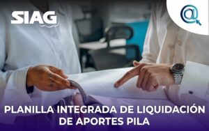 Es responsabilidad del aportante (empresario) suministrar la información para la liquidación de aportes al Sistema de Seguridad Social Integral y Parafiscales.