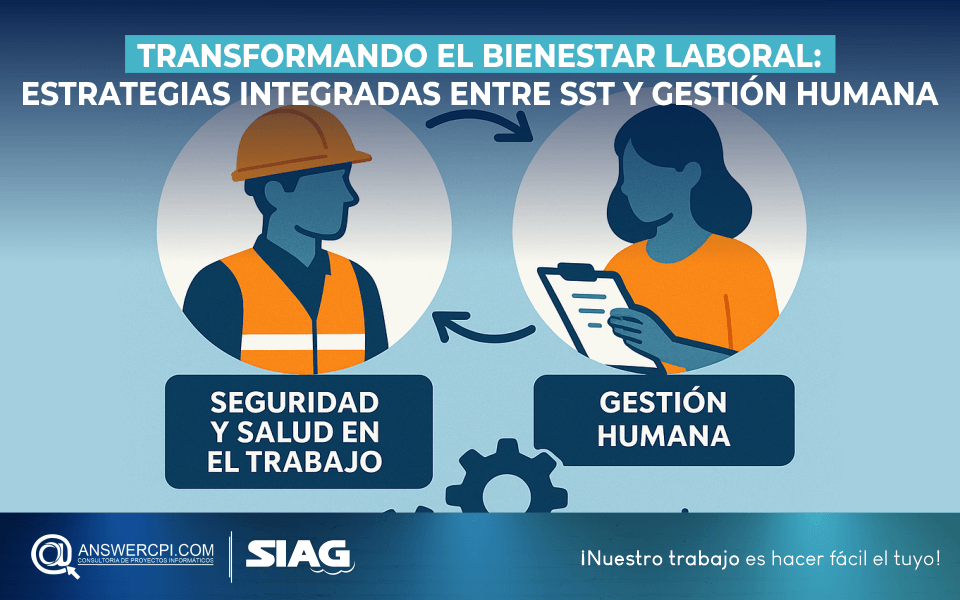 Cultura organizacional y bienestar integral Gestión de riesgos psicosociales y culturales Bienestar integral con enfoque en la familia